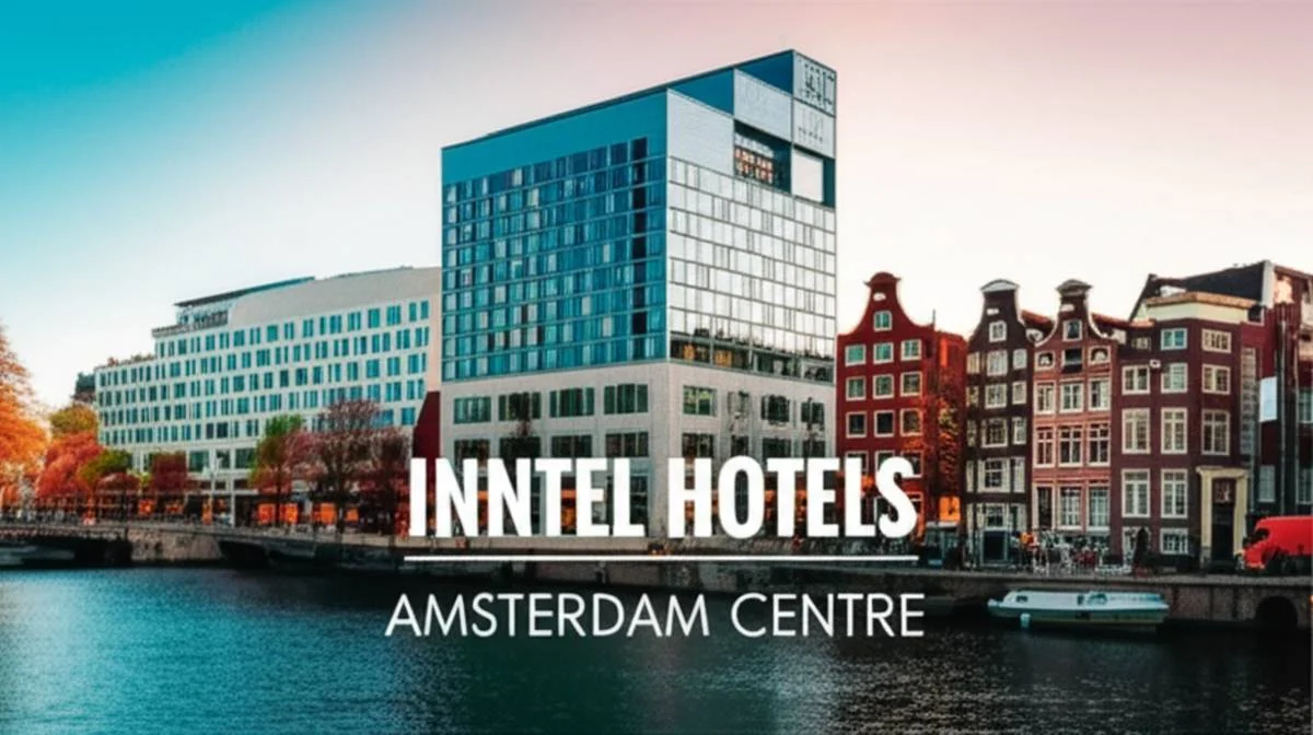 اینتل هتل آمستردام سنتر | رزرو و قیمت Inntel Hotels
