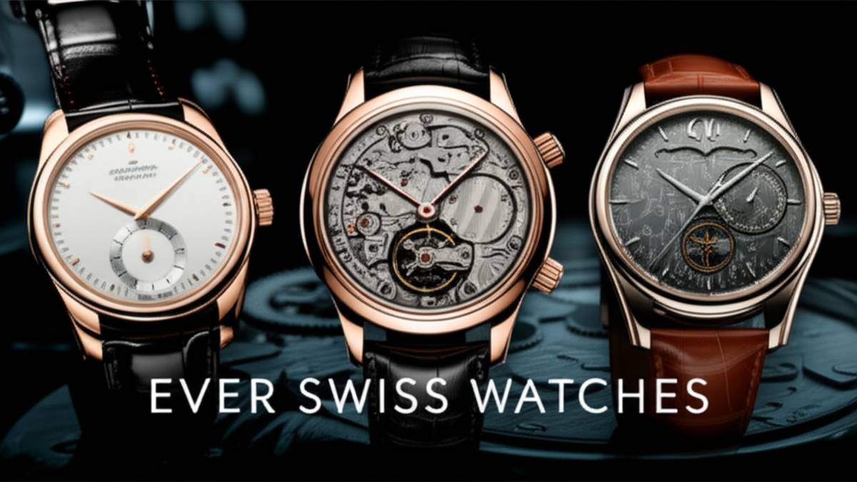 بررسی بهترین ساعت های اور سوئیس | Ever Swiss Watches